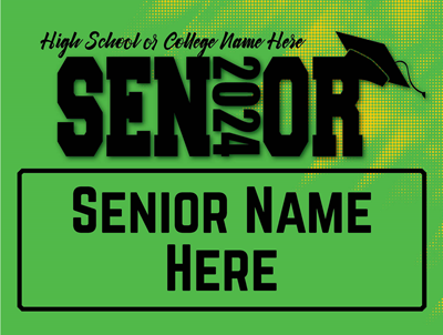 Kelly Green & Yellow Senior Yard Sign With Stake